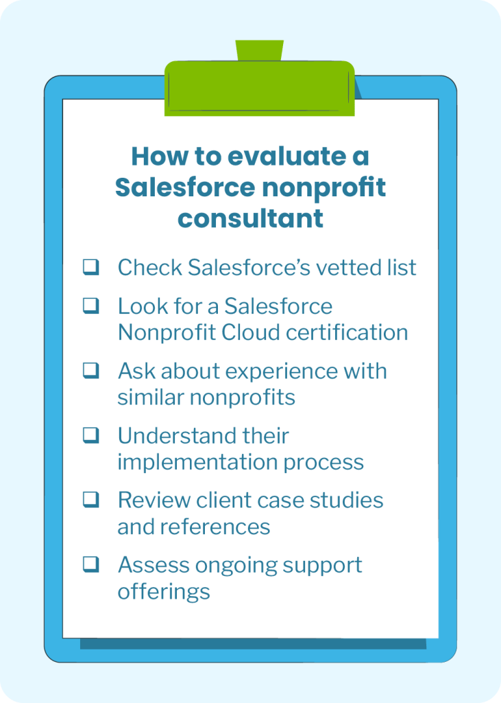 Steps for evaluating a Salesforce nonprofit consultant, as explained below